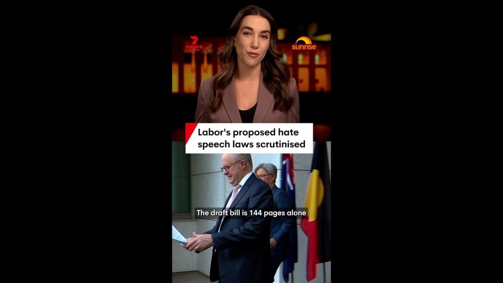 Labor’s proposed hate speech laws scrutinised – The Australian News